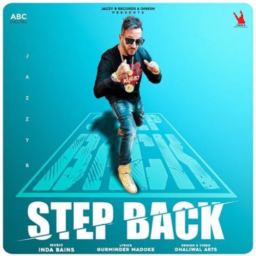 download Step Back Jazzy B mp3 song ringtone, Step Back Jazzy B full album download