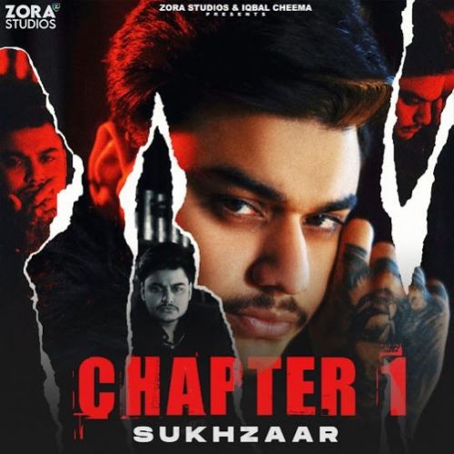 download Lakk Naal Chandigarh Sukhzaar mp3 song ringtone, Chapter 1 - EP Sukhzaar full album download
