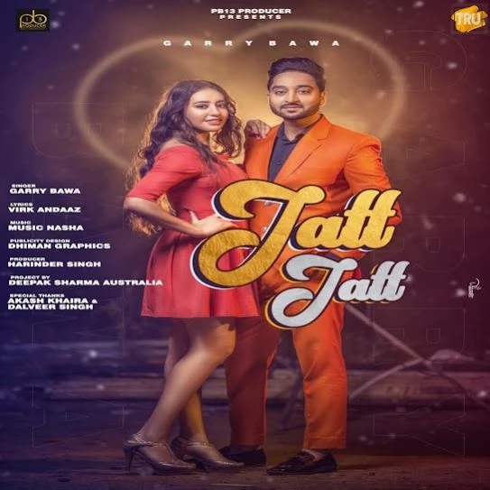 download Jatt Jatt Garry Bawa mp3 song ringtone, Jatt Jatt Garry Bawa full album download