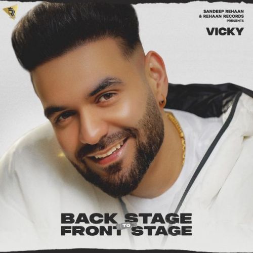 download Baa Kamaal Vicky mp3 song ringtone, Back Stage to Front Stage Vicky full album download