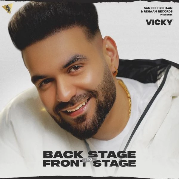 download Koi Shaq Vicky mp3 song ringtone, Back Stage to Front Stage Vicky full album download