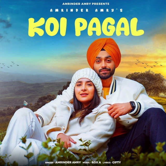 download Koi Pagal Amrinder Amry mp3 song ringtone, Koi Pagal Amrinder Amry full album download