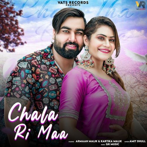 download Chala Ri Maa Amit Dhull mp3 song ringtone, Chala Ri Maa Amit Dhull full album download