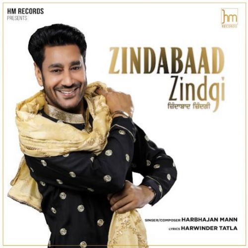 download Zindabaad Zindgi Harbhajan Mann mp3 song ringtone, Zindabaad Zindgi Harbhajan Mann full album download