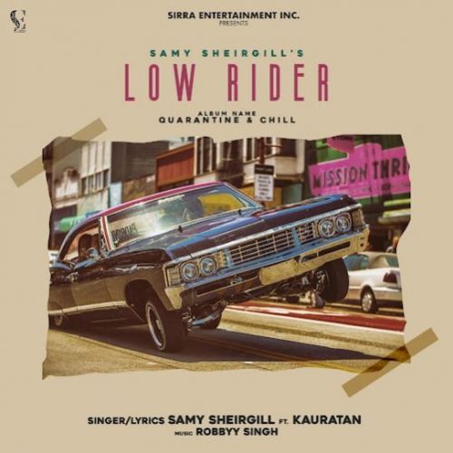 download Low Rider Samy Sheirgill, Kauratan mp3 song ringtone, Low Rider Samy Sheirgill, Kauratan full album download