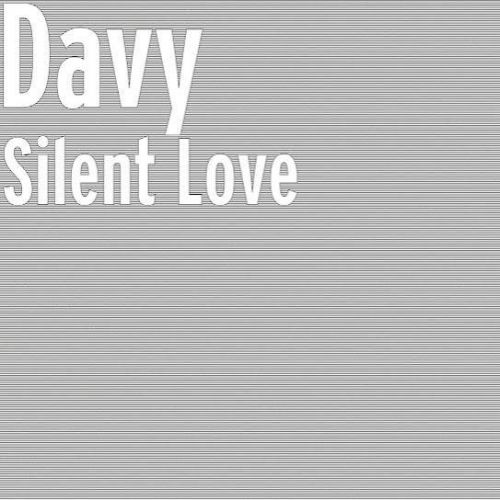 download Silent Love Davy mp3 song ringtone, Silent Love Davy full album download