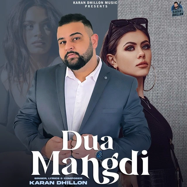 download Dua Mangdi Karan Dhillon mp3 song ringtone, Dua Mangdi Karan Dhillon full album download
