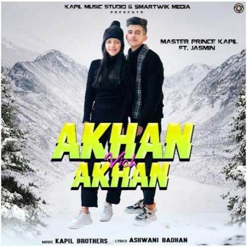 download Akhan Vich Akhan Master Prince Kapil mp3 song ringtone, Akhan Vich Akhan Master Prince Kapil full album download