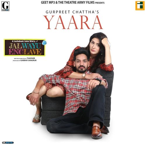 download Yaara Gurpreet Chattha mp3 song ringtone, Yaara Gurpreet Chattha full album download