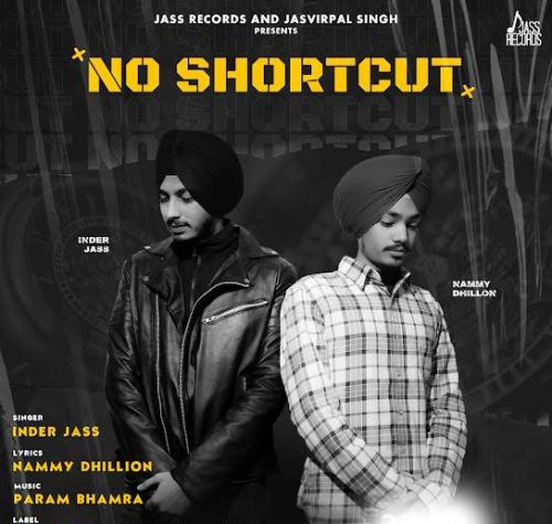 download No Shortcut Inder Jass mp3 song ringtone, No Shortcut Inder Jass full album download