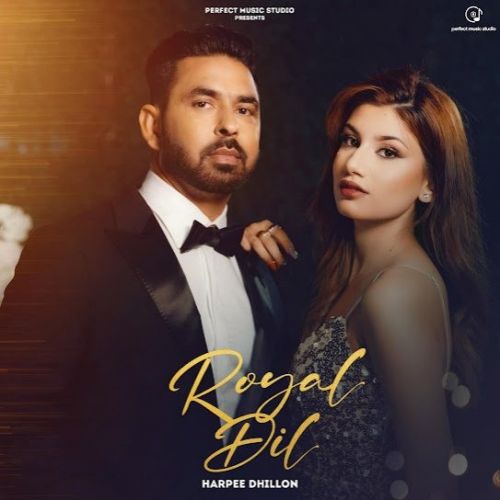 download Royal Dil Harpee Dhillon mp3 song ringtone, Royal Dil Harpee Dhillon full album download
