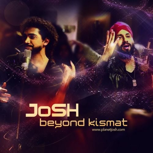 download Meri Dua Josh mp3 song ringtone, Beyond Kismat Josh full album download