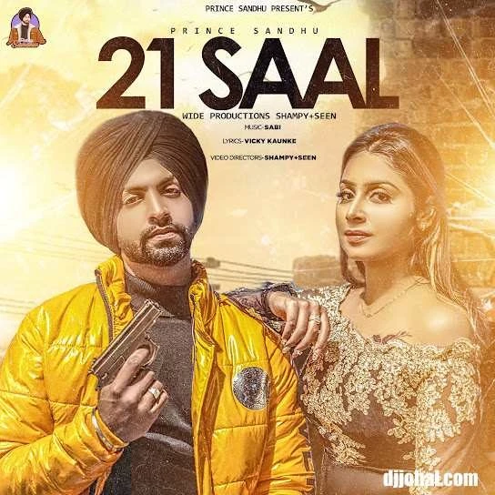 download 21 Saal Prince Sandhu mp3 song ringtone, 21 Saal Prince Sandhu full album download