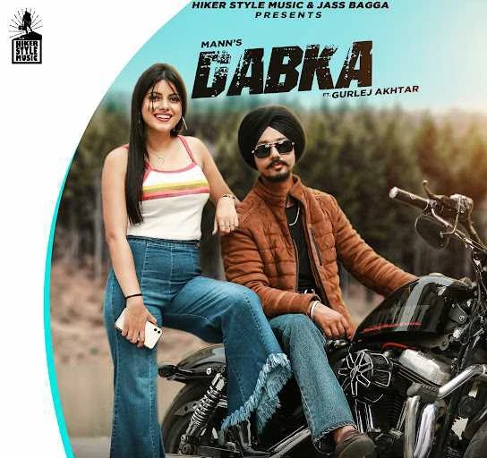 download Dabka Mann, Gurlej Akhtar mp3 song ringtone, Dabka Mann, Gurlej Akhtar full album download