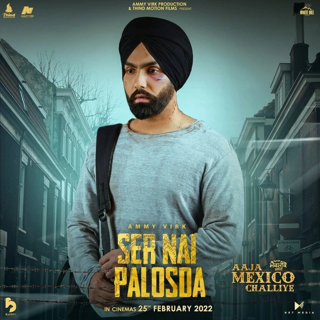download Ser Nai Palosda Ammy Virk mp3 song ringtone, Ser Nai Palosda (Aaja Mexico Challiye) Ammy Virk full album download