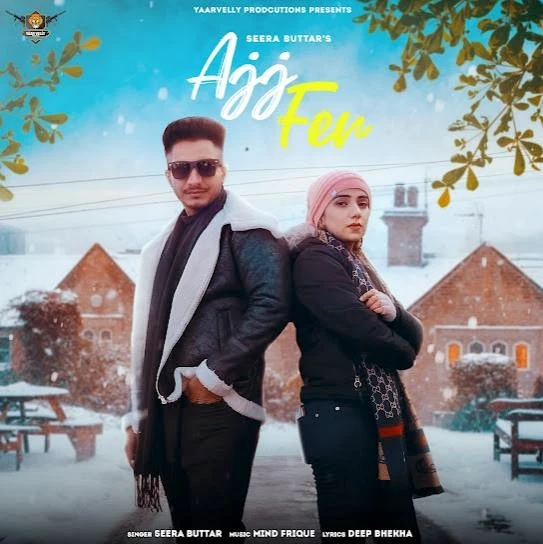 download Ajj Fer Seera Butter mp3 song ringtone, Ajj Fer Seera Butter full album download