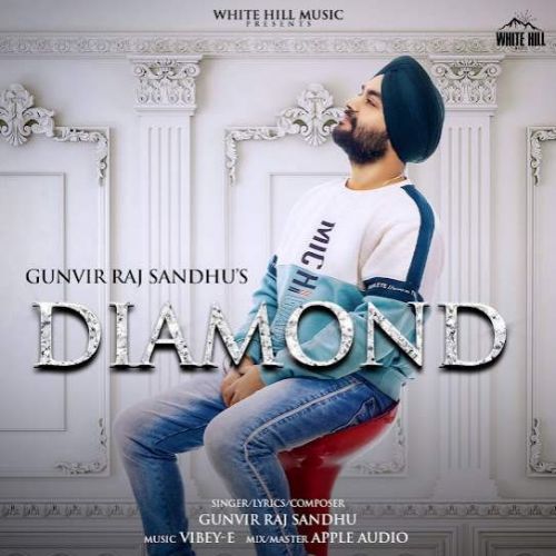download Diamond Gunvir Raj Sandhu mp3 song ringtone, Diamond Gunvir Raj Sandhu full album download