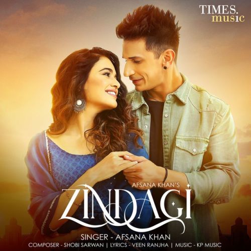 download Zindagi Afsana Khan mp3 song ringtone, Zindagi Afsana Khan full album download