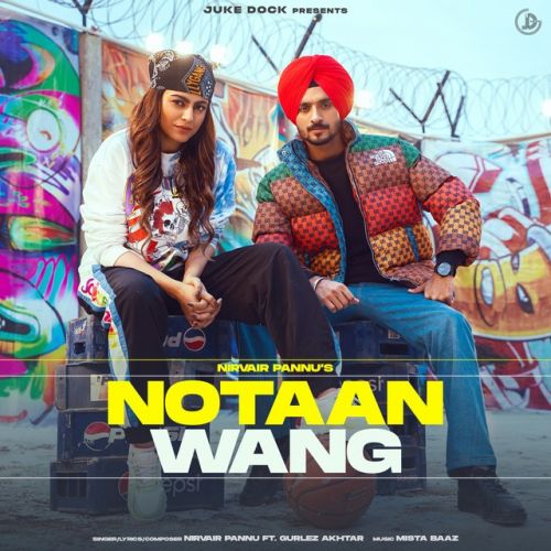download Notaan Wang Nirvair Pannu mp3 song ringtone, Notaan Wang Nirvair Pannu full album download