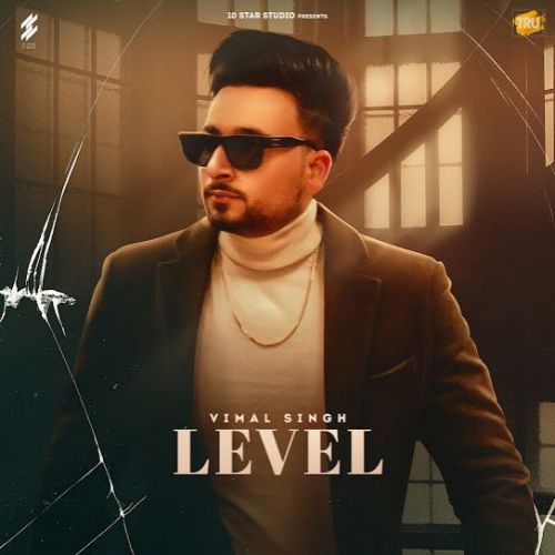 download Level Vimal Singh mp3 song ringtone, Level Vimal Singh full album download