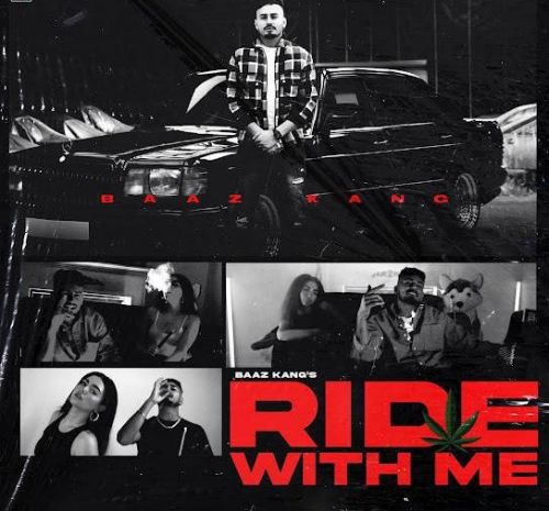 download Ride With Me Baaz Kang mp3 song ringtone, Ride With Me Baaz Kang full album download