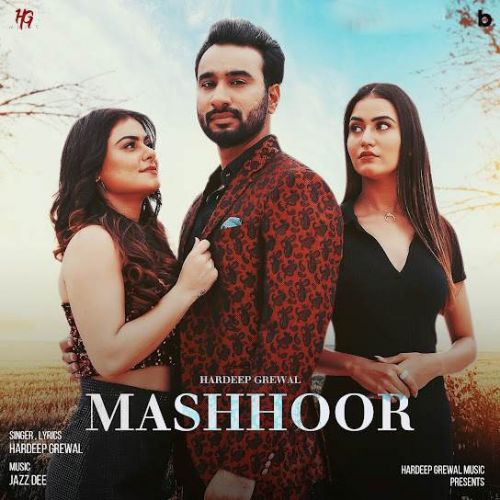 download Mashhoor Hardeep Grewal mp3 song ringtone, Mashhoor Hardeep Grewal full album download