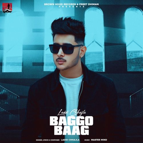 download Baggo Baag Laddi Chhajla mp3 song ringtone, Baggo Baag Laddi Chhajla full album download