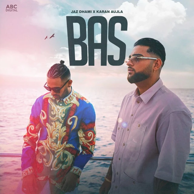 download Bas Jaz Dhami, Karan Aujla mp3 song ringtone, Bas Jaz Dhami, Karan Aujla full album download