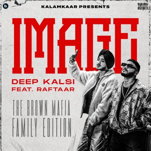 download Image Deep Kalsi, Raftaar mp3 song ringtone, Image Deep Kalsi, Raftaar full album download
