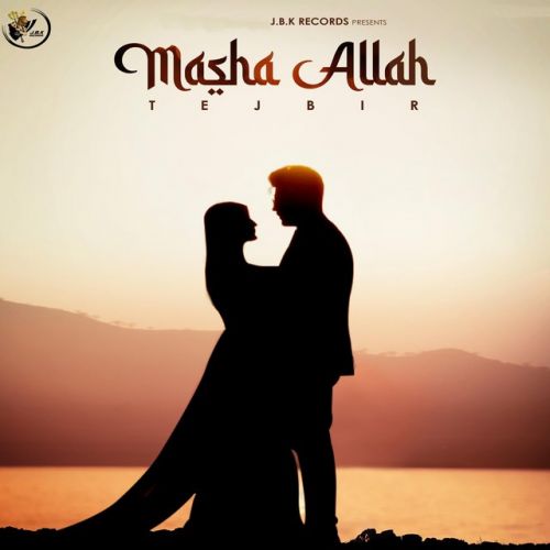download Mashaallah Tejbir mp3 song ringtone, Mashaallah Tejbir full album download