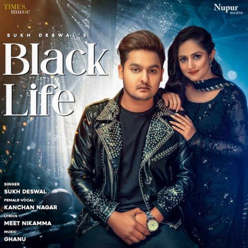 download Black Life Sukh Deswal, Rakhi Lohchab mp3 song ringtone, Black Life Sukh Deswal, Rakhi Lohchab full album download