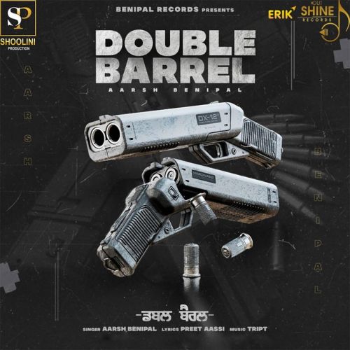 download Double Barrel Aarsh Benipal mp3 song ringtone, Double Barrel Aarsh Benipal full album download