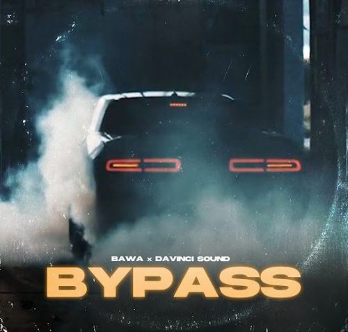 download Bypass Bawa Saab mp3 song ringtone, Bypass Bawa Saab full album download