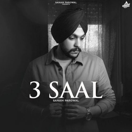 download 3 Saal Sanam Parowal mp3 song ringtone, 3 Saal Sanam Parowal full album download