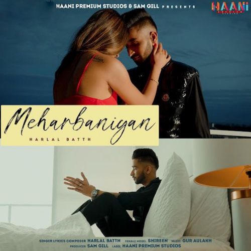download Meharbaniyan Harlal Batth mp3 song ringtone, Meharbaniyan Harlal Batth full album download