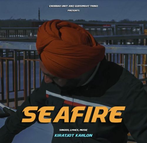download Seafire Kiratjot Kahlon mp3 song ringtone, Seafire Kiratjot Kahlon full album download