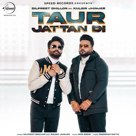 download Taur Jattan Di Dilpreet Dhillon mp3 song ringtone, Taur Jattan Di Dilpreet Dhillon full album download