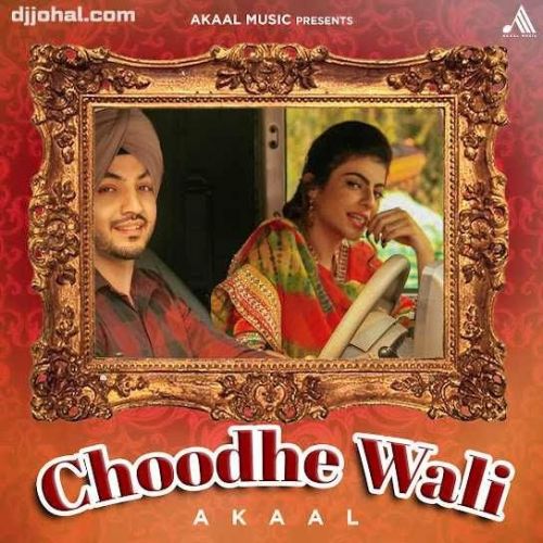 download Choodhe Wali Akaal mp3 song ringtone, Choodhe Wali Akaal full album download