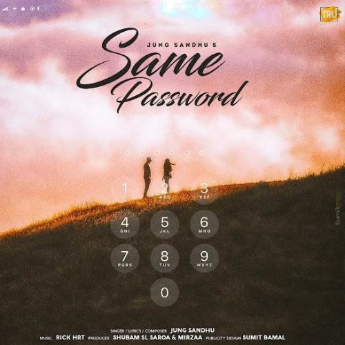 download Same Password Jung Sandhu mp3 song ringtone, Same Password Jung Sandhu full album download