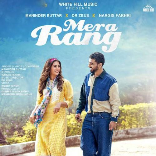 download Mera Rang Maninder Buttar mp3 song ringtone, Mera Rang Maninder Buttar full album download
