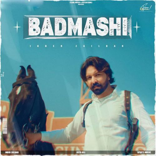 download Badmashi Inder Zaildar mp3 song ringtone, Badmashi Inder Zaildar full album download