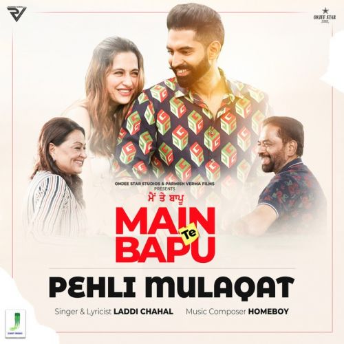 download Pehli Mulaqat Laddi Chahal mp3 song ringtone, Pehli Mulaqat Laddi Chahal full album download