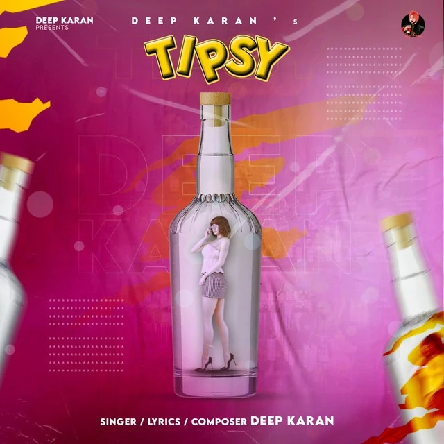 download Tipsy Deep Karan mp3 song ringtone, Tipsy Deep Karan full album download