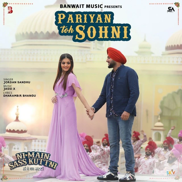 download Pariyan Toh Sohni (Ni Main Sass Kuttni) Jordan Sandhu mp3 song ringtone, Pariyan Toh Sohni (Ni Main Sass Kuttni) Jordan Sandhu full album download