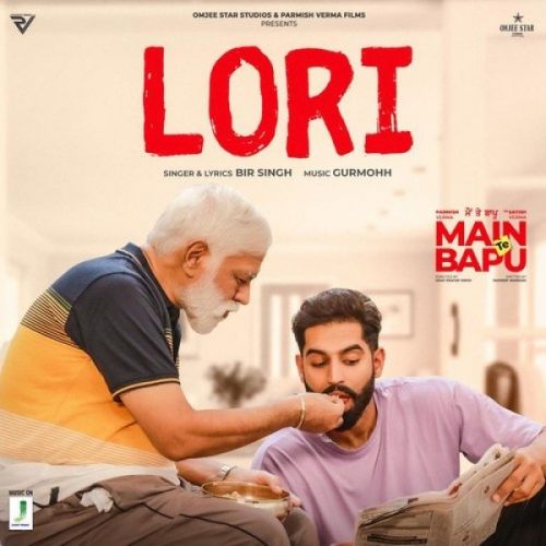 download Lori (Main Te Bapu) Bir Singh mp3 song ringtone, Lori (Main Te Bapu) Bir Singh full album download