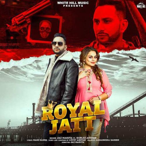 download Royal Jatt Jaz Masuta mp3 song ringtone, Royal Jatt Jaz Masuta full album download