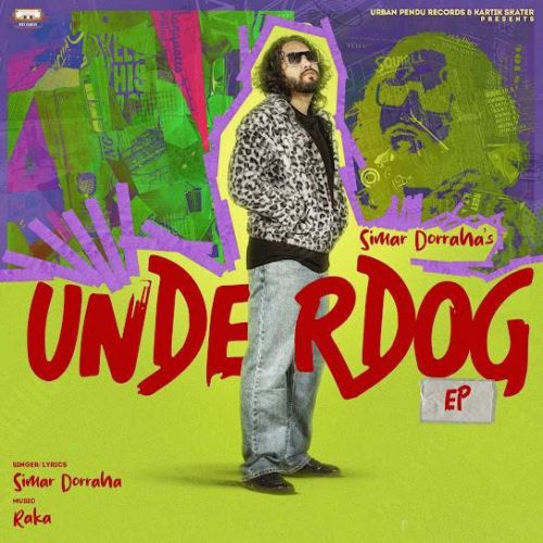 download Chante (The Underdog EP) Simar Doraha mp3 song ringtone, Chante (The Underdog EP) Simar Doraha full album download