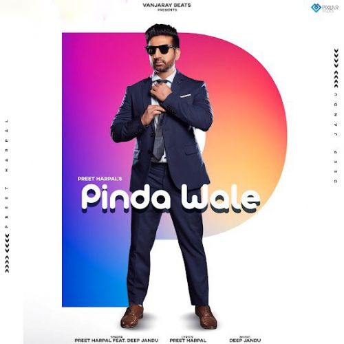 download Pinda Wale Preet Harpal mp3 song ringtone, Pinda Wale Preet Harpal full album download