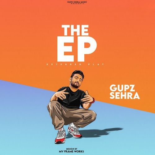 download Reels Gupz Sehra mp3 song ringtone, The EP Gupz Sehra full album download