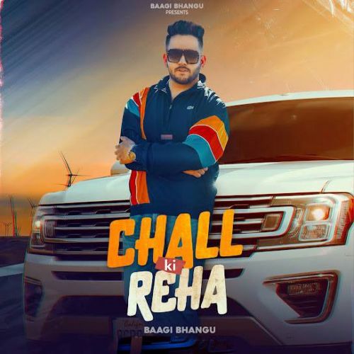 download Chall Ki Reha Baagi Bhangu mp3 song ringtone, Chall Ki Reha Baagi Bhangu full album download